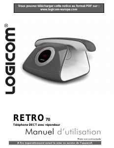 Mode d’emploi Logicom Retro 70 Téléphone sans fil