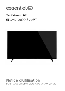 Mode d’emploi Essentiel B 55UHD-G600 Téléviseur LED