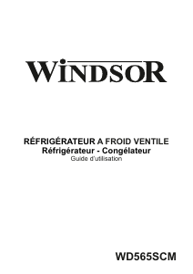 Mode d’emploi Windsor WD565SCM Réfrigérateur combiné
