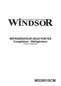 Mode d’emploi Windsor WD2801SCM Réfrigérateur combiné