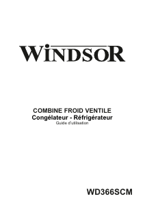 Mode d’emploi Windsor WD366SCM Réfrigérateur combiné