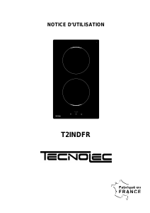 Mode d’emploi Tecnolec T2INDFR Table de cuisson