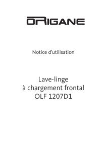 Mode d’emploi Origane OLF 1207D1 Lave-linge