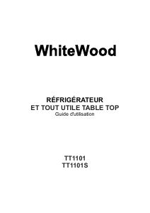 Mode d’emploi WhiteWood TT1101 Réfrigérateur