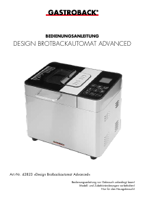 Bedienungsanleitung Gastroback 42823 Design Advanced Brotbackautomat