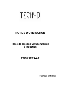 Mode d’emploi Techyo TTIGL3TBS-AF Table de cuisson