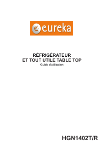 Mode d’emploi Eureka HGN1402T/R Réfrigérateur