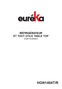 Mode d’emploi Eureka HGN1404T/R Réfrigérateur