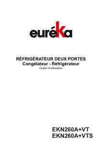 Mode d’emploi Eureka EKN260A+VTS Réfrigérateur combiné