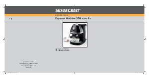 Manual SilverCrest SEM 1100 A2 Espresso Machine