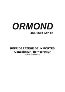 Mode d’emploi Ormond ORD2601+AK12 Réfrigérateur combiné