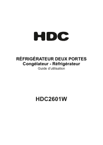 Mode d’emploi HDC HDC2601W Réfrigérateur combiné