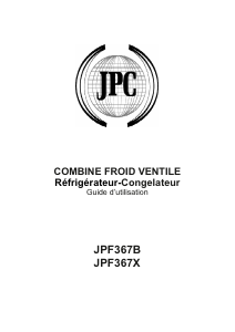 Mode d’emploi JPC JPF367B Réfrigérateur combiné