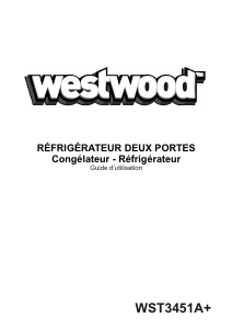 Mode d’emploi Westwood WST3451A+ Réfrigérateur combiné
