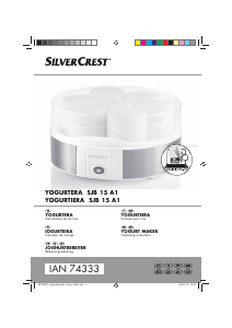 Manual SilverCrest SJB 15 A1 Iogurteira