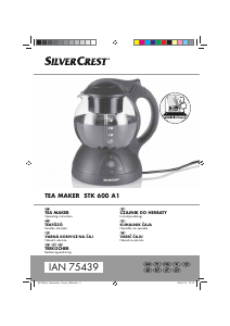 Használati útmutató SilverCrest STK 600 A1 Teafőző