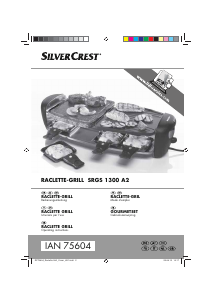 Manual SilverCrest SRGS 1300 A2 Raclette Grill