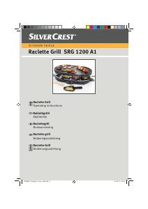 Bruksanvisning SilverCrest SRG 1200 A1 Raclette grill