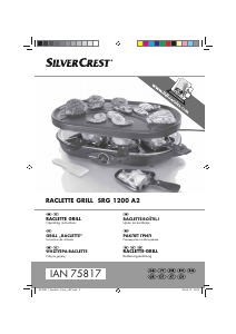 Bedienungsanleitung SilverCrest SRG 1200 A2 Raclette-grill