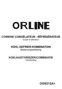 Mode d’emploi Orline OGN312A+ Réfrigérateur combiné