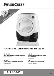 Mode d’emploi SilverCrest SLE 500 A1 Déshumidificateur