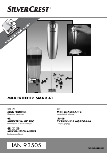 Наръчник SilverCrest SMA 3 A1 Уред за разпенване на мляко