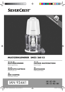 Bedienungsanleitung SilverCrest SMZS 260 E3 Universalzerkleinerer