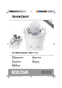Manual SilverCrest IAN 86375 Ice Cream Machine