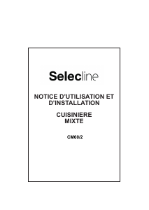 Mode d’emploi Selecline CM60/2 Cuisinière