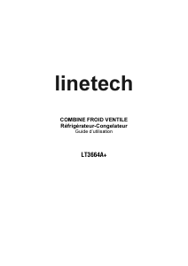 Mode d’emploi Linetech LT3664A+ Réfrigérateur combiné