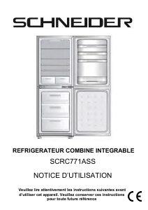 Mode d’emploi Schneider SCRC771ASS Réfrigérateur combiné