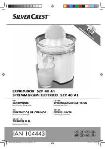 Manual de uso SilverCrest SZP 40 A1 Exprimidor de cítricos