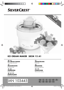 Silver crest ice discount cream maker manual