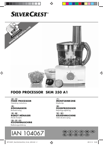 Manual SilverCrest IAN 104067 Food Processor