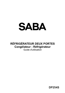 Mode d’emploi SABA DP254S Réfrigérateur combiné