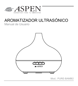 Manual de uso Aspen Pure Bambu Difusor de aroma