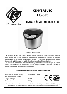 Használati útmutató FG Electronics FS-605 Kenyérsütő