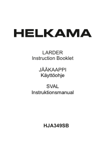 Käyttöohje Helkama HJA349SB Jääkaappi