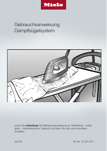 Bedienungsanleitung Miele B 33-12 CH Bügelsystem