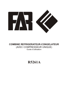 Mode d’emploi FAR R5261A Réfrigérateur combiné