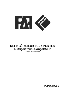 Mode d’emploi FAR F4561SA+ Réfrigérateur combiné