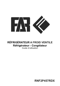 Mode d’emploi FAR RNF2P457RDX Réfrigérateur combiné
