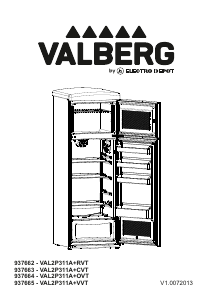 Mode d’emploi Valberg VAL 2P 311 A+ RVT Réfrigérateur combiné