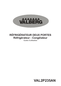 Mode d’emploi Valberg VAL 2P 235 AN Réfrigérateur combiné