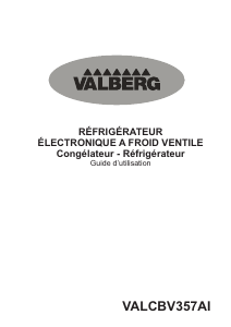 Mode d’emploi Valberg VAL CB V357 AI Réfrigérateur combiné