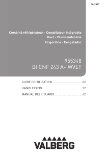 Mode d’emploi Valberg BI CNF 243 A+ WVET Réfrigérateur combiné