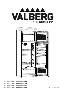 Mode d’emploi Valberg VAL 2P 311 A+ OVT Réfrigérateur combiné