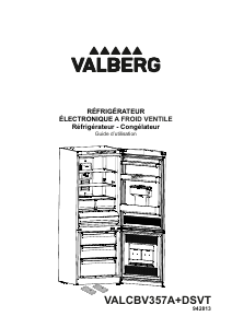 Mode d’emploi Valberg VAL CB V357 A+ DSVT Réfrigérateur combiné