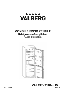 Mode d’emploi Valberg VAL CB V318 A+ BVT Réfrigérateur combiné