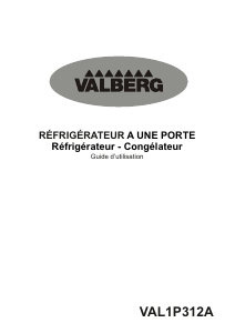 Mode d’emploi Valberg VAL 1P 312 A Réfrigérateur